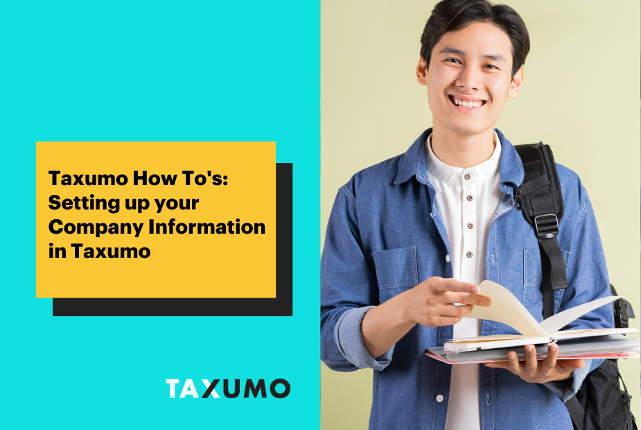 Taxumo How To's: Setting up your Company Information in Taxumo