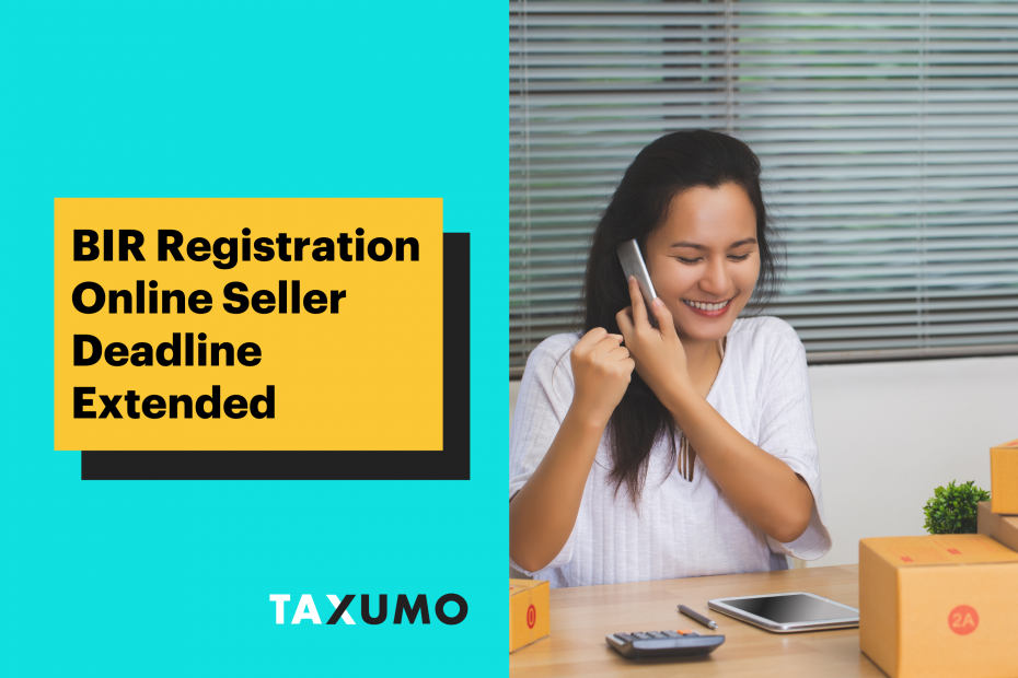 BIR Registration Online Seller Deadline Extended