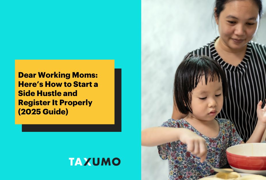 Dear Working Moms: Here’s How to Start a Side Hustle and Register It Properly (2025 Guide)