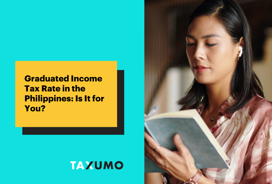 Graduated Income Tax Rate in the Philippines: Is It for You?