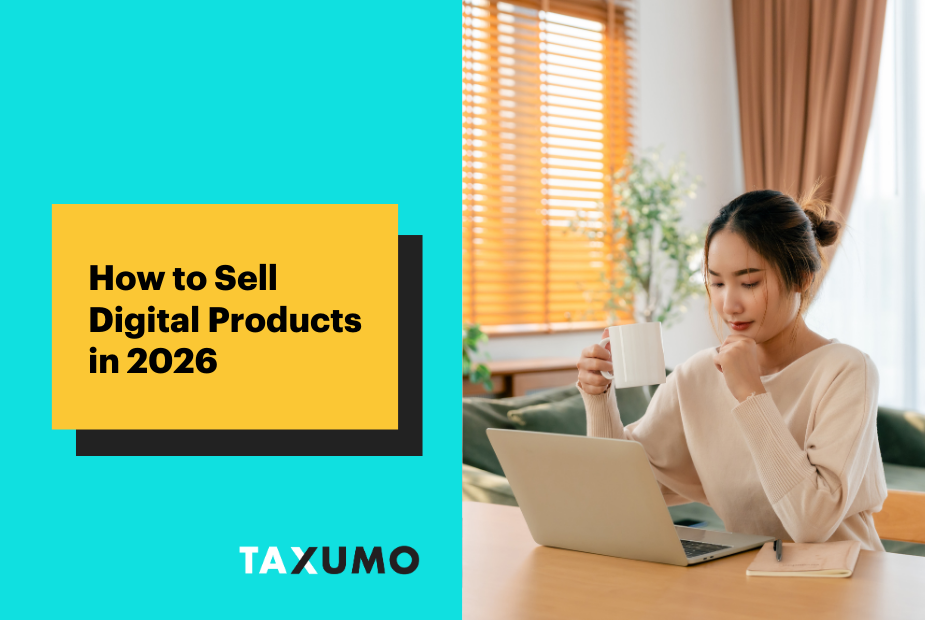 How to Sell Digital Products in 2026
