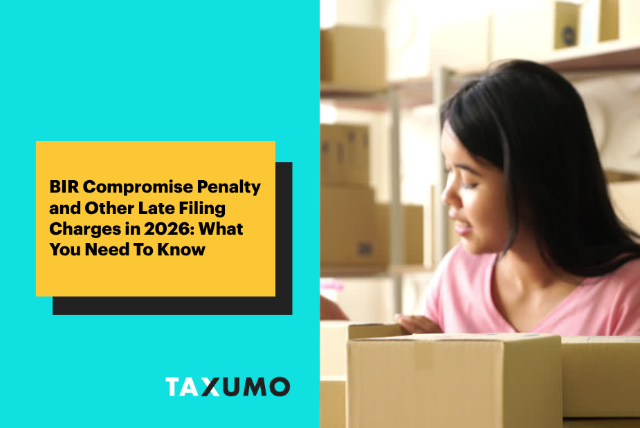 BIR Compromise Penalty and Other Late Filing Charges in 2026: What You Need To Know
