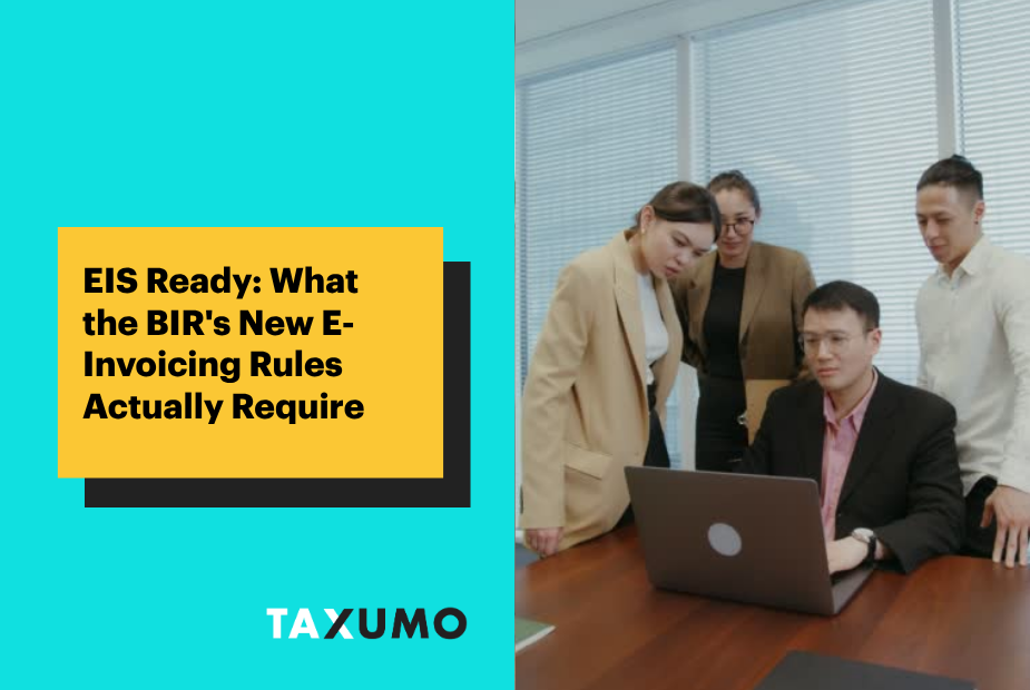 EIS Ready: What the BIR's New E-Invoicing Rules Actually Require